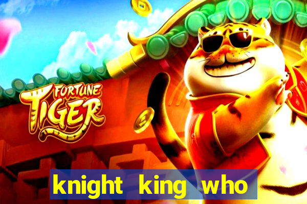 knight king who returned with a god wiki